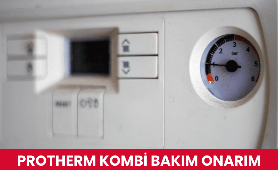 Protherm Kombi Bakım Onarım