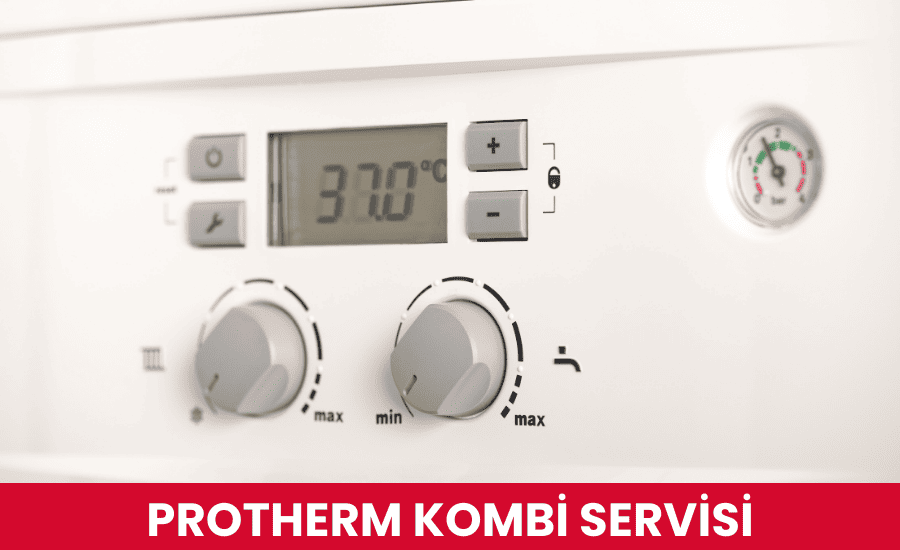 Protherm Kombi Servisi 7/24